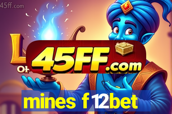 mines f12bet